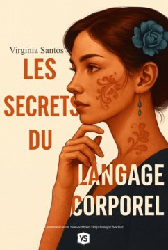 Les Secrets Du Langage Corporel (eBook, ePUB) - Santos, Virginia