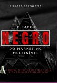 O Lado Negro Do Marketing Multinível (eBook, ePUB)