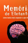 Memória De Elefante (eBook, ePUB)