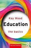 Education: The Basics (eBook, ePUB)