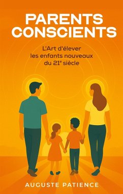 Parents Conscients (eBook, ePUB)
