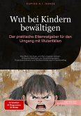 Wut bei Kindern bewältigen (eBook, ePUB)
