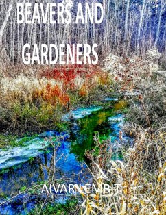 Cover Beavers and gardeners (eBook, ePUB)