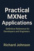 Practical MXNet Applications (eBook, ePUB)