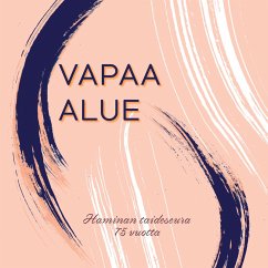 Vapaa alue (eBook, ePUB)