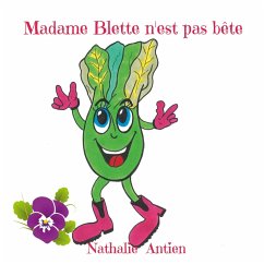 Madame Blette n'est pas bête (eBook, ePUB)