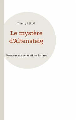 Le mystère d'Altensteig (eBook, ePUB) - Periat, Thierry