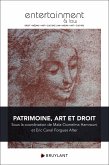 Patrimoine, art et droit (eBook, ePUB) Patrimoine, art et droit (eBook, ePUB)