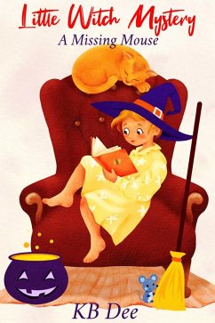 Cover Little Witch Mystery: A Missing Mouse (eBook, ePUB)