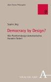Democracy by Design? (eBook, PDF)