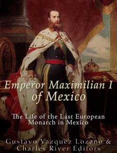 Cover Emperor Maximilian I of Mexico (eBook, ePUB)