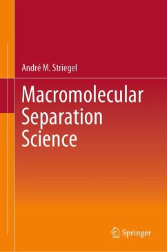 Macromolecular Separation Science (eBook, PDF) - Striegel, André M.