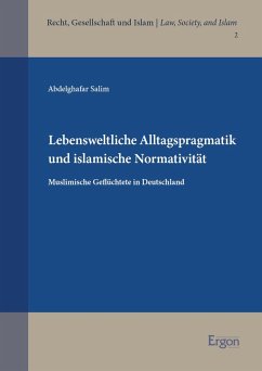 Cover Lebensweltliche Alltagspragmatik und islamische Normativität (eBook, PDF)