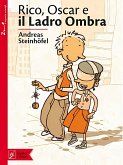 Rico, Oscar e il ladro ombra (eBook, ePUB) Rico, Oscar e il ladro ombra (eBook, ePUB)