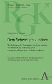 Dem Schweigen zuhören (eBook, PDF)