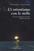 Ci orientiamo con le stelle (eBook, ePUB) Ci orientiamo con le stelle (eBook, ePUB)