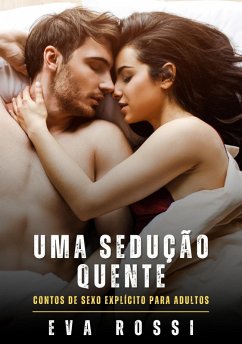 Uma Sedução Quente (eBook, ePUB) - Rossi, Eva