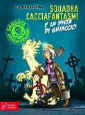 Squadra Cacciafantasmi e la pista di ghiaccio (eBook, ePUB)