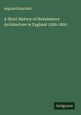 A Short History of Renaissance Architecture in England 1500-1800