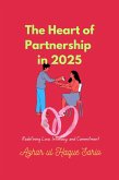 The Heart of Partnership in 2025 (eBook, ePUB)