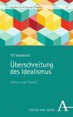 Überschreitung des Idealismus (eBook, PDF)