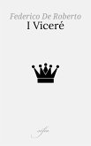 I Viceré (eBook, ePUB) I Viceré (eBook, ePUB)