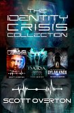 The Identity Crisis Collection (eBook, ePUB)