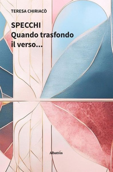 Specchi. Quando trasfondo il verso... (eBook, ePUB)