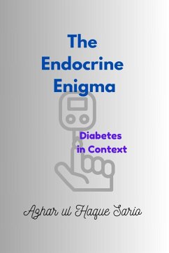 The Endocrine Enigma (eBook, ePUB) - Sario, Azhar Ul Haque