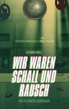Wir waren Schall und Rausch Wir waren Schall und Rausch