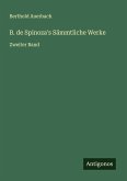 B. de Spinoza's Sämmtliche Werke