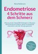 Endometriose - 4 Schritte aus dem... - Bild 1
