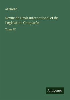 Cover Revue de Droit International et de Législation Comparée