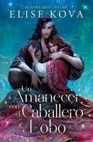 Cover Un Amanecer Con El Caballero Lobo