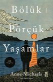 Bölük Pörcük Yasamlar Bölük Pörcük Yasamlar