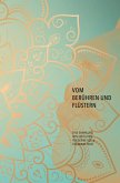 Vom Berühren und Flüstern Vom Berühren und Flüstern