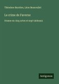 Le crime de Faverne Le crime de Faverne