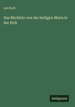 Cover Das Büchlein von der heiligen Maria in der Eich