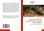 Effet protecteur des produits d'olivier contre le stress oxydatif Effet protecteur des produits d'olivier contre le stress oxydatif