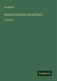 Histoire Littéraire de la France