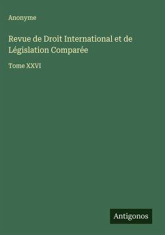 Cover Revue de Droit International et de Législation Comparée