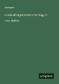 Revue des Questions Historiques Revue des Questions Historiques