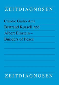 Bertrand Russell and Albert Einstein - Builders of Peace - Anta, Claudio Giulio