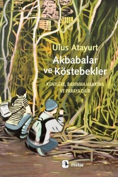 Akbabalar ve Köstebekler - Atayurt, Ulus