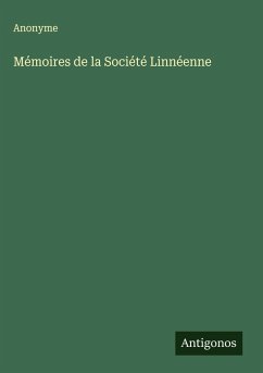Mémoires de la Société Linnéenne - Anonyme Mémoires de la Société Linnéenne - Anonyme