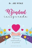 Bondad inesperada Bondad inesperada