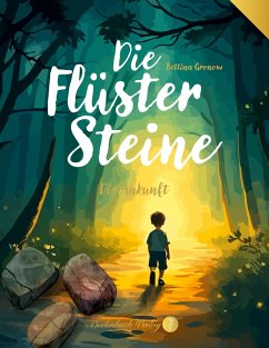 Die Flüstersteine - Gronow, Bettina