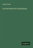 Das Wachsthum der Haferpflanze