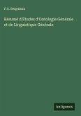 Résumé d'Études d'Ontologie Générale et de Linguistique Générale
