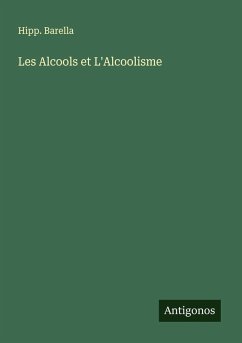 Cover Les Alcools et L'Alcoolisme